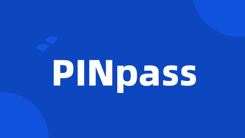 PINpass