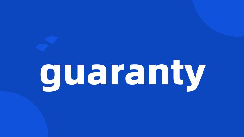 guaranty