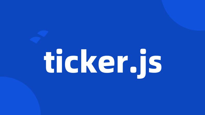 ticker.js