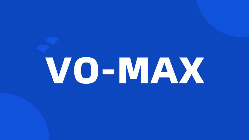 VO-MAX