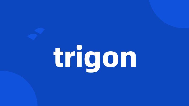 trigon