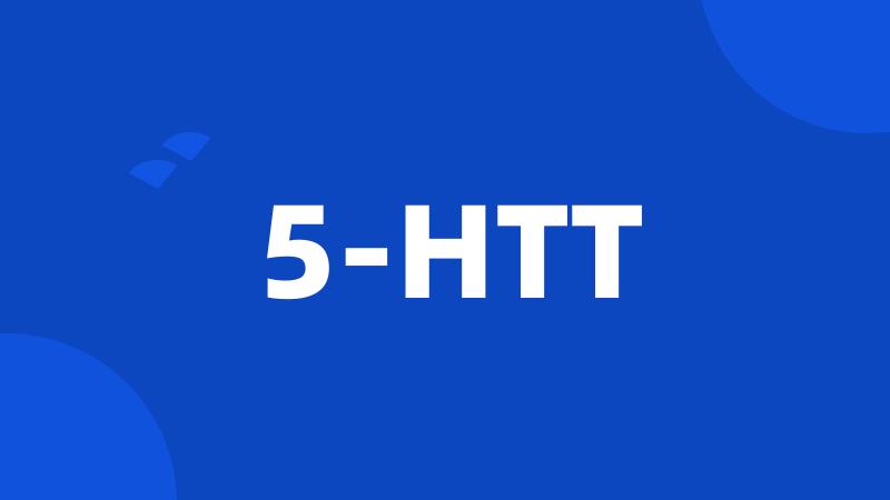 5-HTT