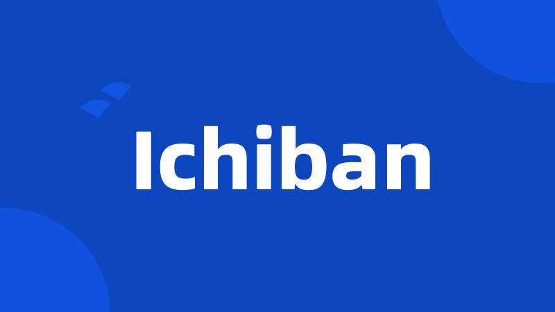 Ichiban