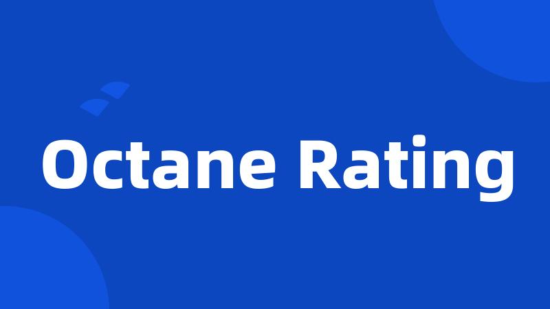 Octane Rating