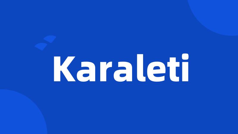 Karaleti