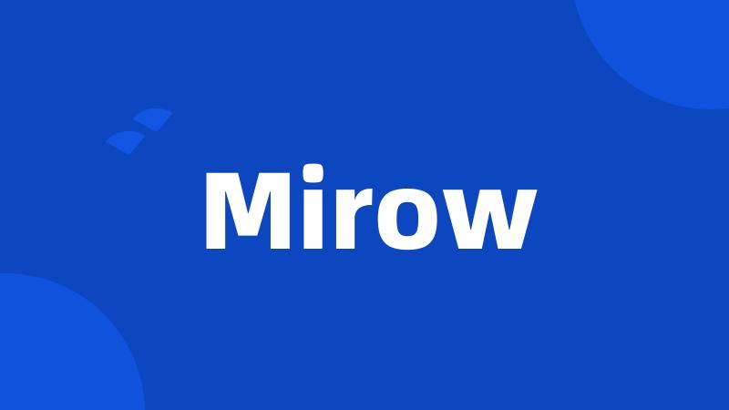 Mirow