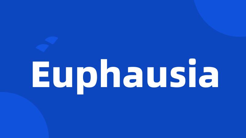 Euphausia