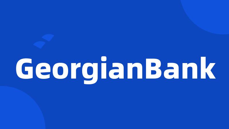 GeorgianBank