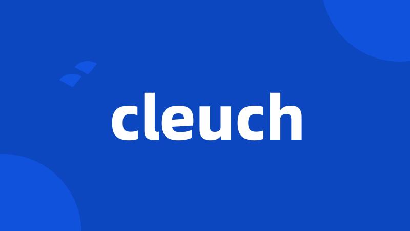 cleuch