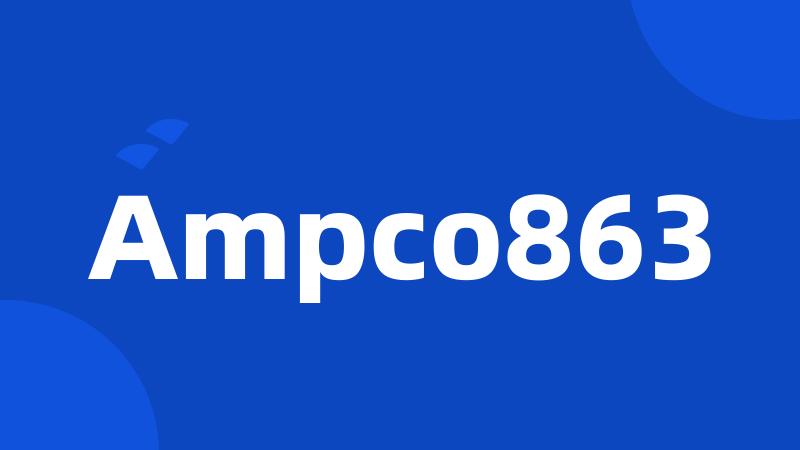 Ampco863