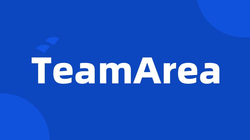 TeamArea