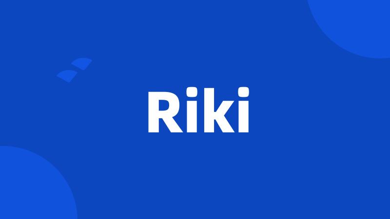 Riki