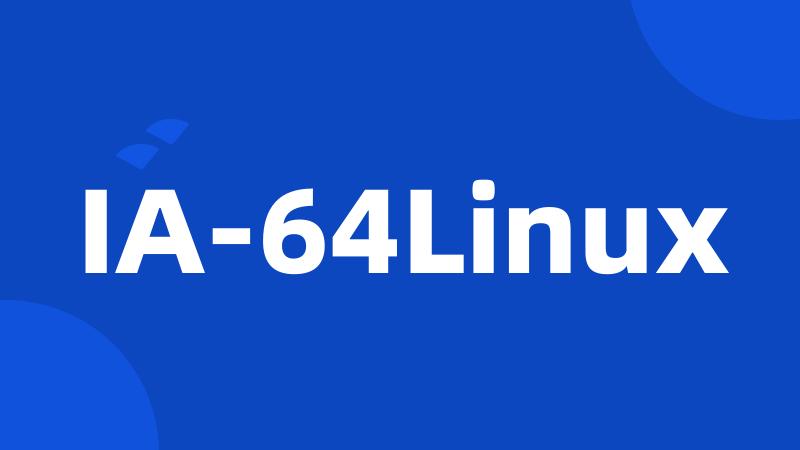 IA-64Linux