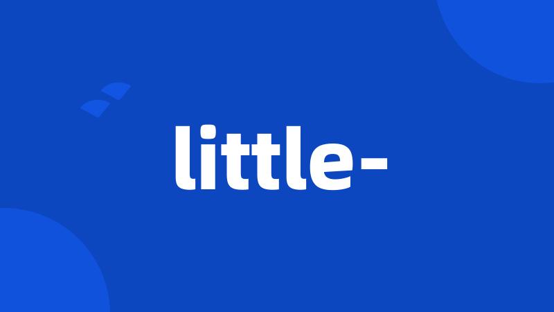 little-