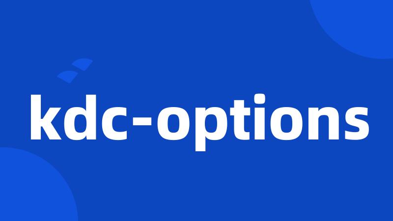 kdc-options