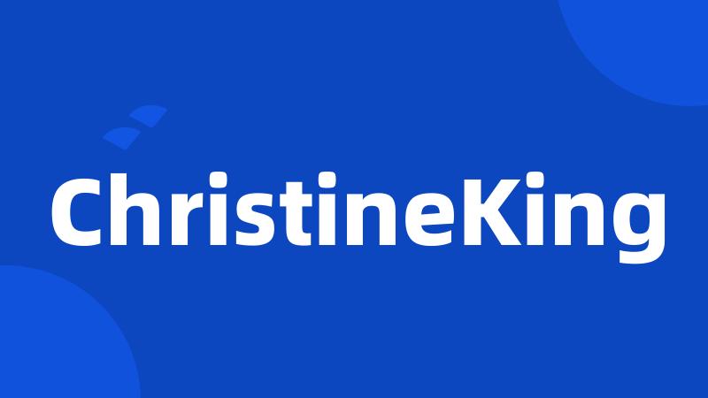 ChristineKing