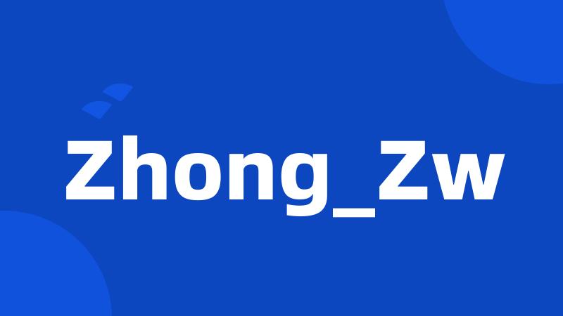 Zhong_Zw