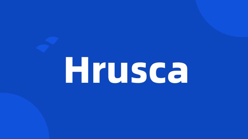 Hrusca