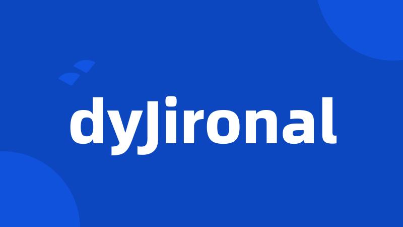 dyJironal