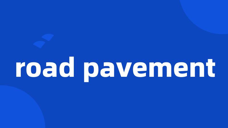 road pavement