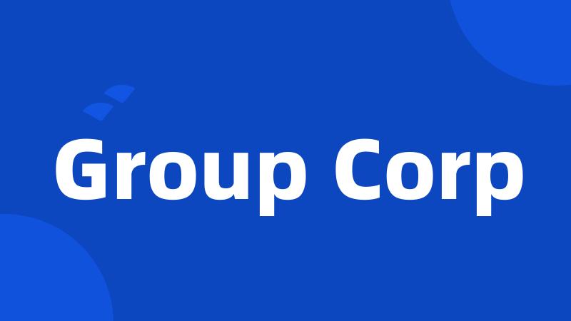 Group Corp