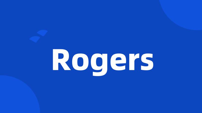 Rogers