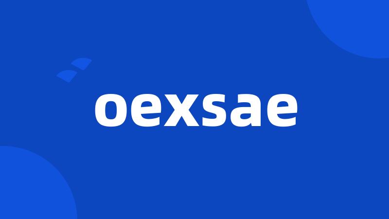 oexsae