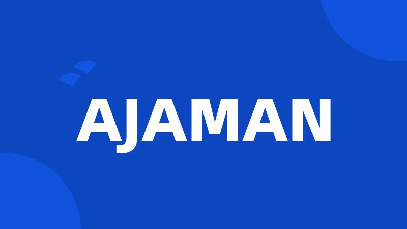 AJAMAN