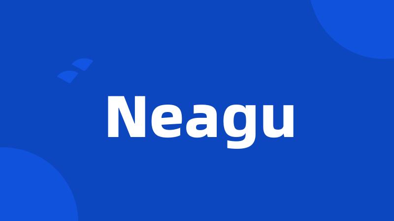 Neagu