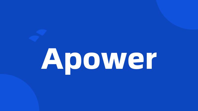 Apower