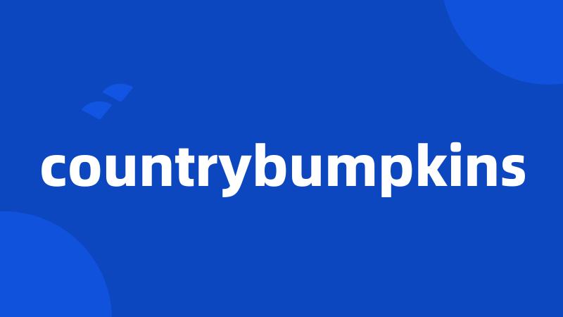 countrybumpkins