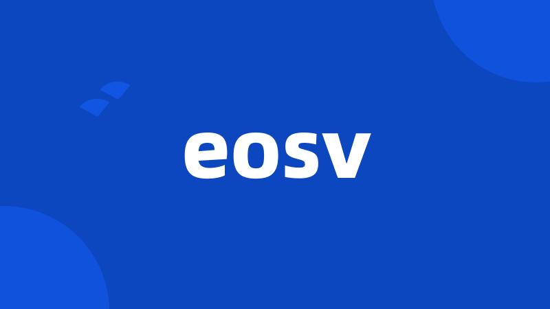 eosv