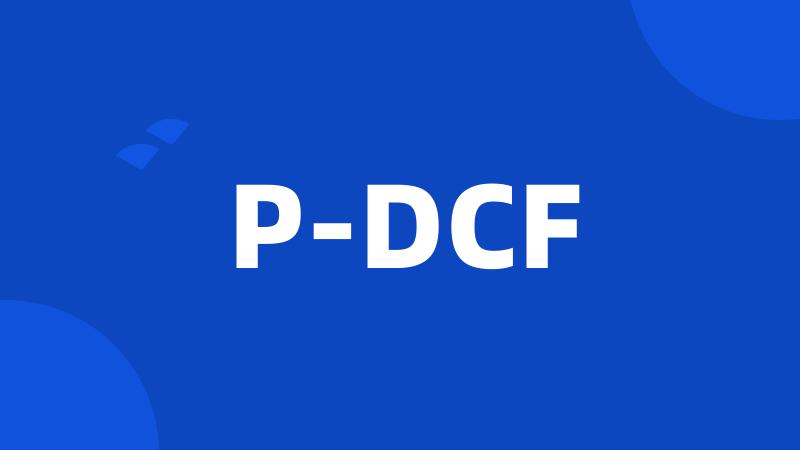 P-DCF