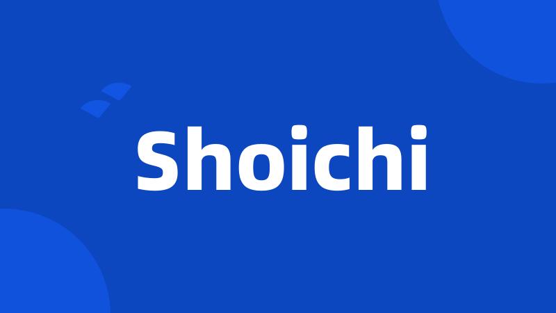 Shoichi