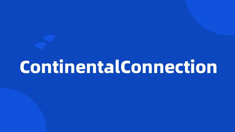 ContinentalConnection