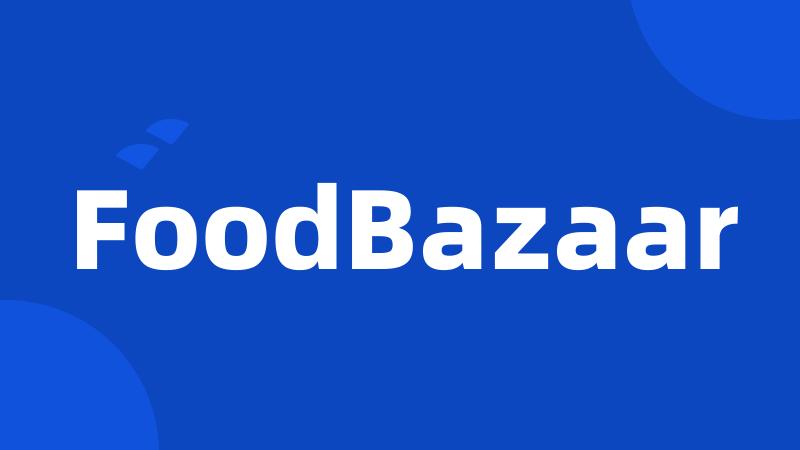 FoodBazaar