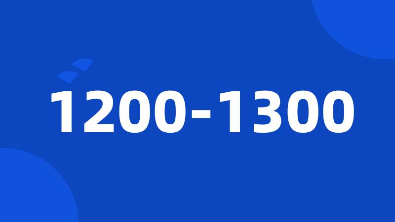 1200-1300