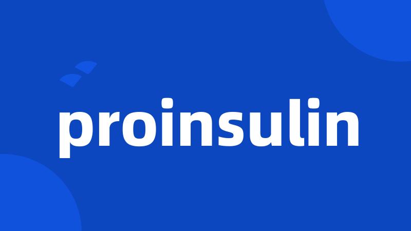 proinsulin