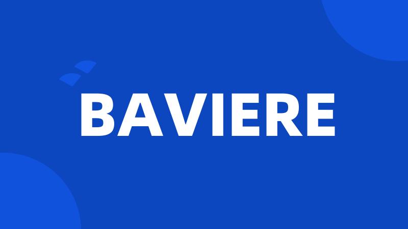 BAVIERE