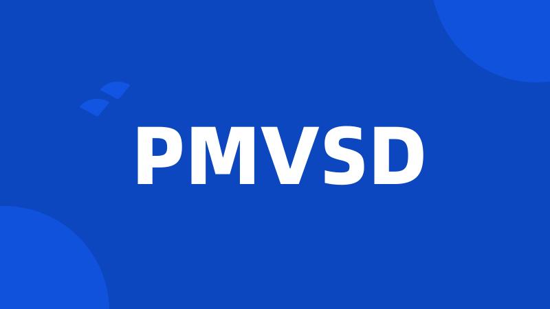 PMVSD