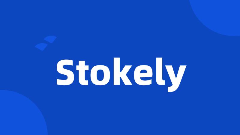 Stokely