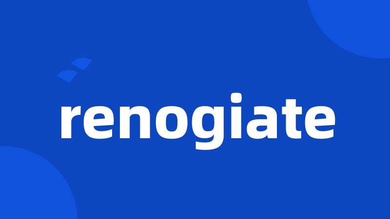 renogiate