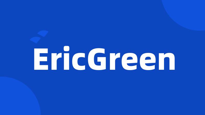 EricGreen