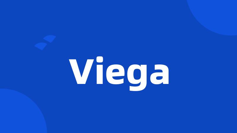 Viega