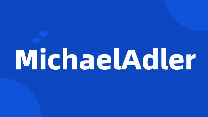 MichaelAdler