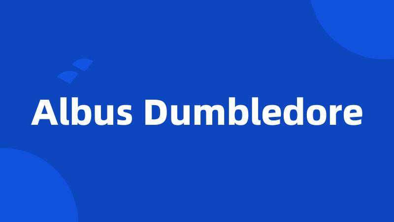 Albus Dumbledore