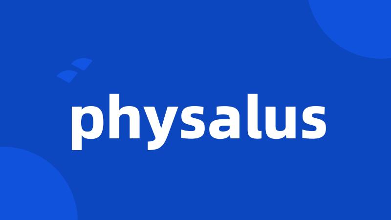 physalus