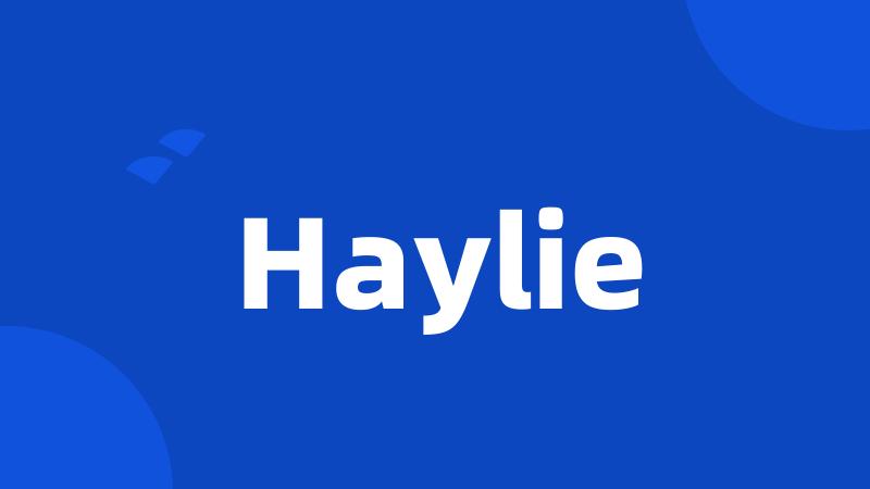 Haylie