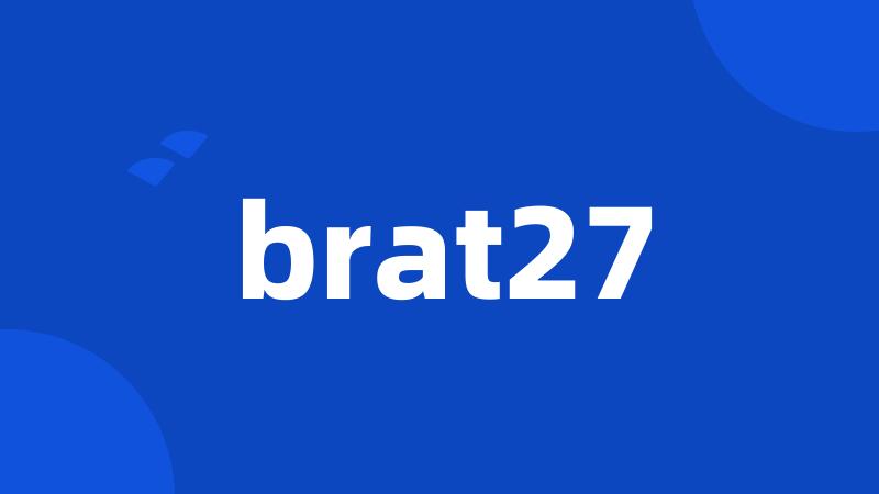 brat27