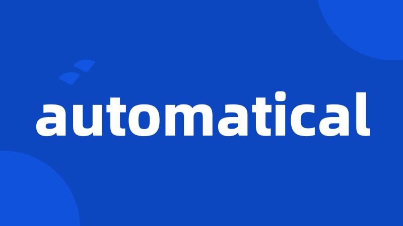 automatical